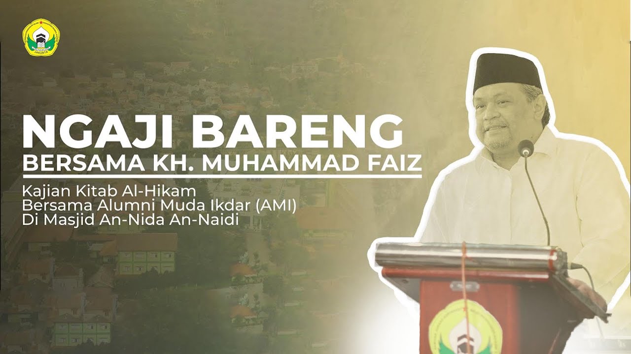 Pengajian Bulanan AMI ( Alumni Muda Ikdar ) Bersama Gus Faiz ( 17 September 2023)