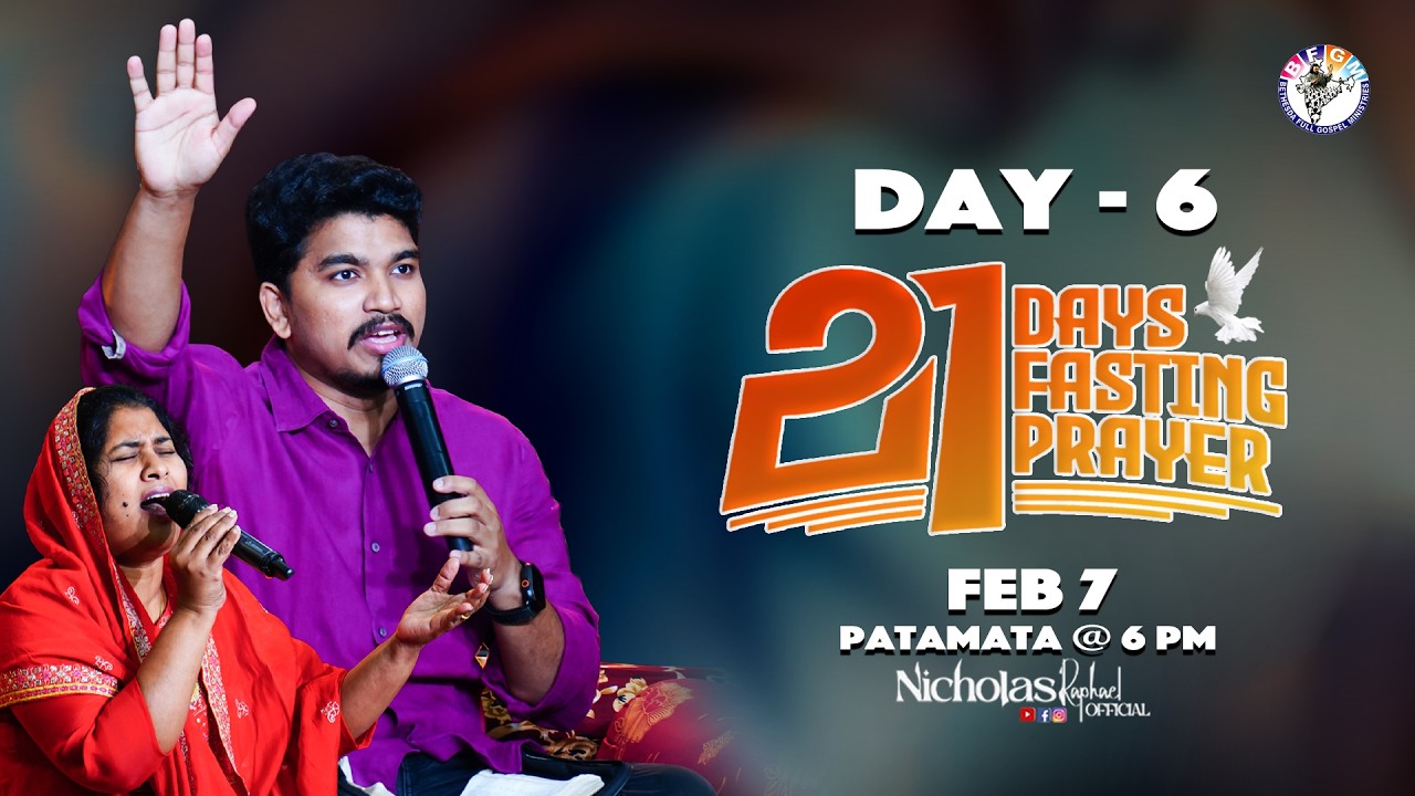 🔴 Day - 6  ||  21 Days fasting prayer ||  7th Feb 2026 ||  @Nicholasraphaelofficial