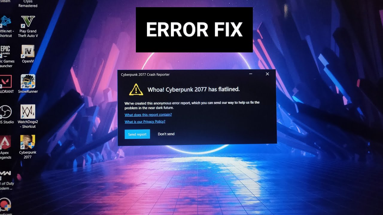 Cyberpunk 2077 Error Fix !! Whoa! Cyberpunk 2077 has flatlined. Fix 100%
