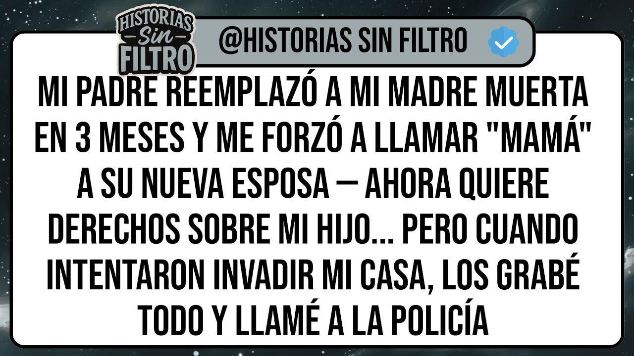 Mi Padre Reemplazó a Mi Madre Muerta en 3 Meses y Me Forzó a Llamar 
