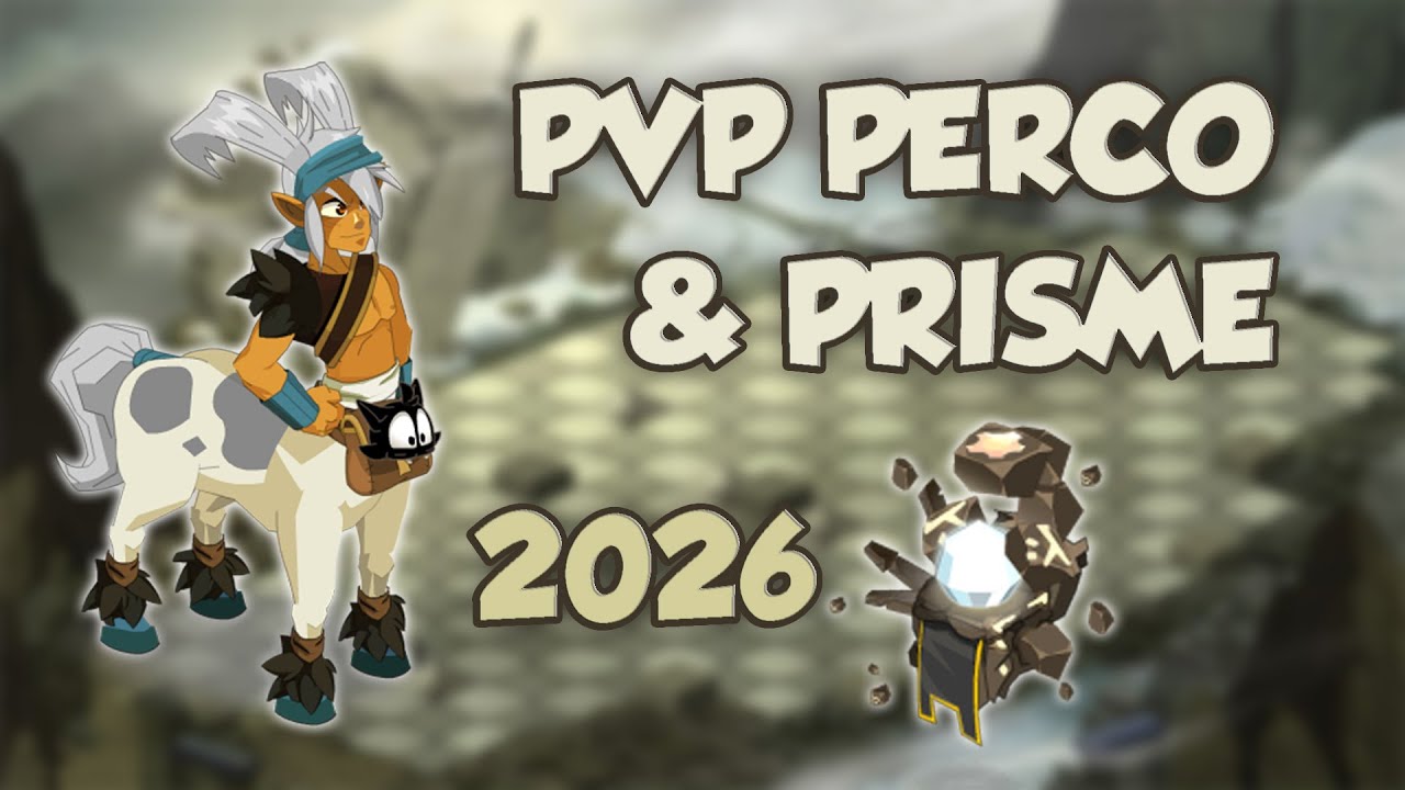SOIRÉE PVP PERCO & PRISME - DOFUS TOUCH 2026
