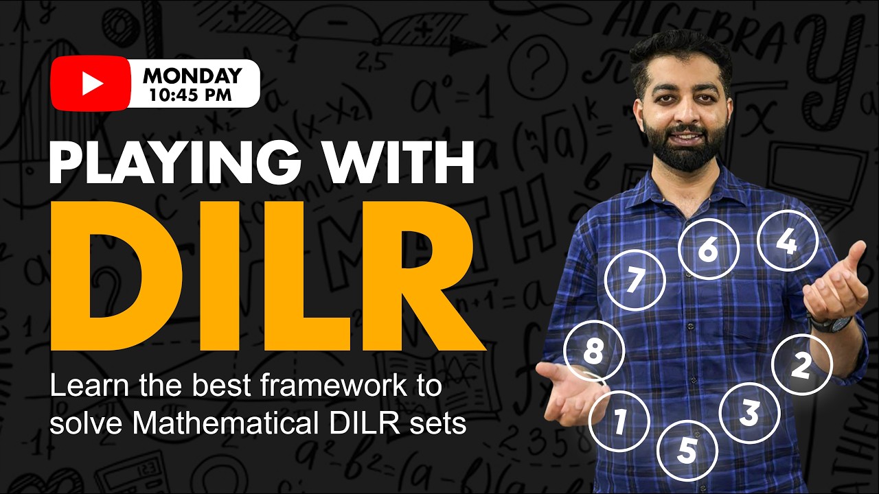 Playing With DILR | Best Framework to Solve Mathematical DILR Sets | Live Session