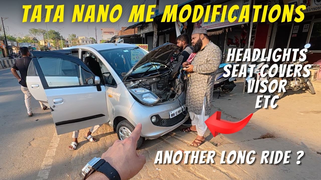 Tata Nano Modification for Long Drive 🚗💥 New Seat Covers Installed | Ready for Next Road Trip