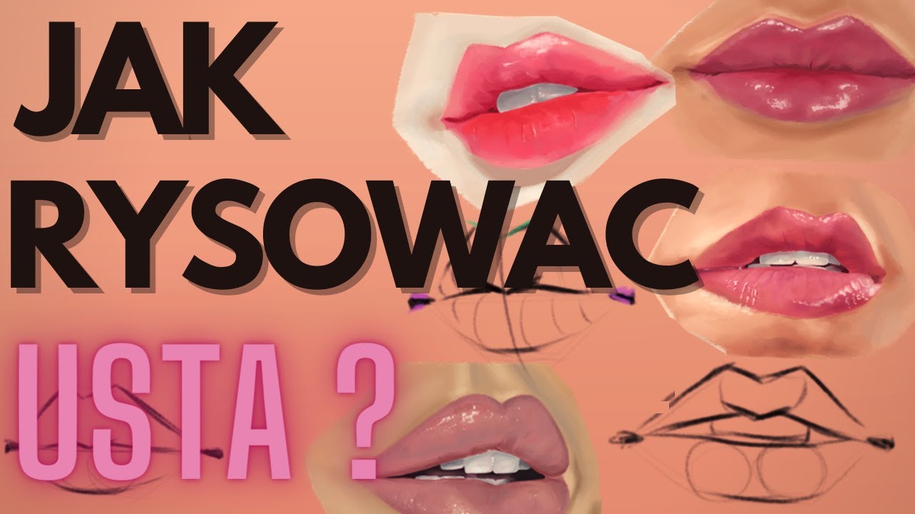 Jak Rysować Usta - Poradnik