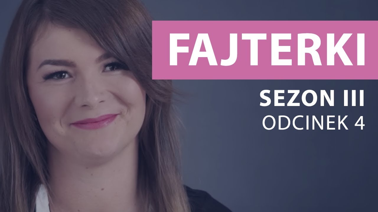 Fajterki – Ewa Chodakowska [Sezon 3 Odcinek 4]