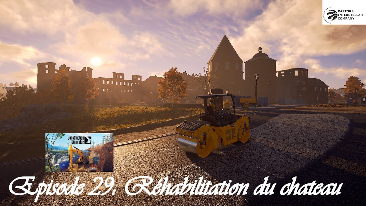 CONSTRUCTION SIMULATOR épisode 29: Réhabilitation du château