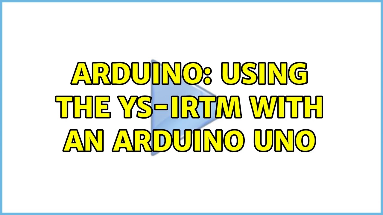Arduino: Using the YS-IRTM with an Arduino Uno (2 Solutions!!)