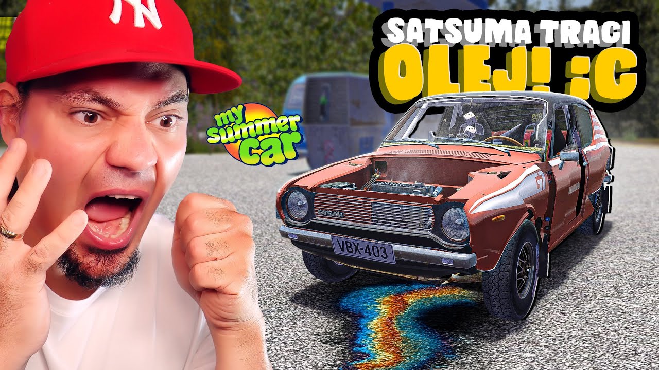 🚘 SATSUMOZAUR TRACI OLEJ! :((( W *MY SUMMER CAR*! | My Summer Car #106
