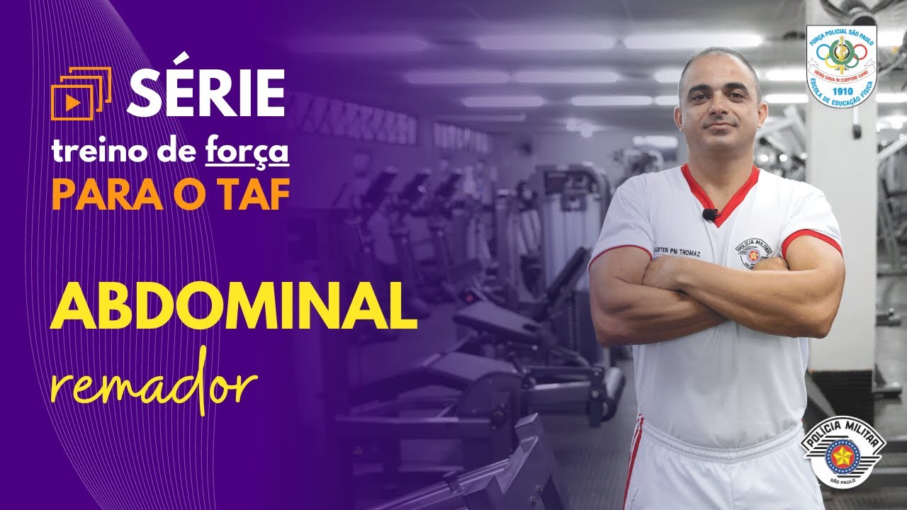 Treino de For&ccedil;a para o teste de Abdominal Remador - TAF PMESP