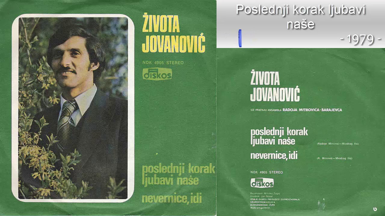 Zivota Jovanovic Zoki - Poslednji korak ljubavi nase - (Audio 1979)