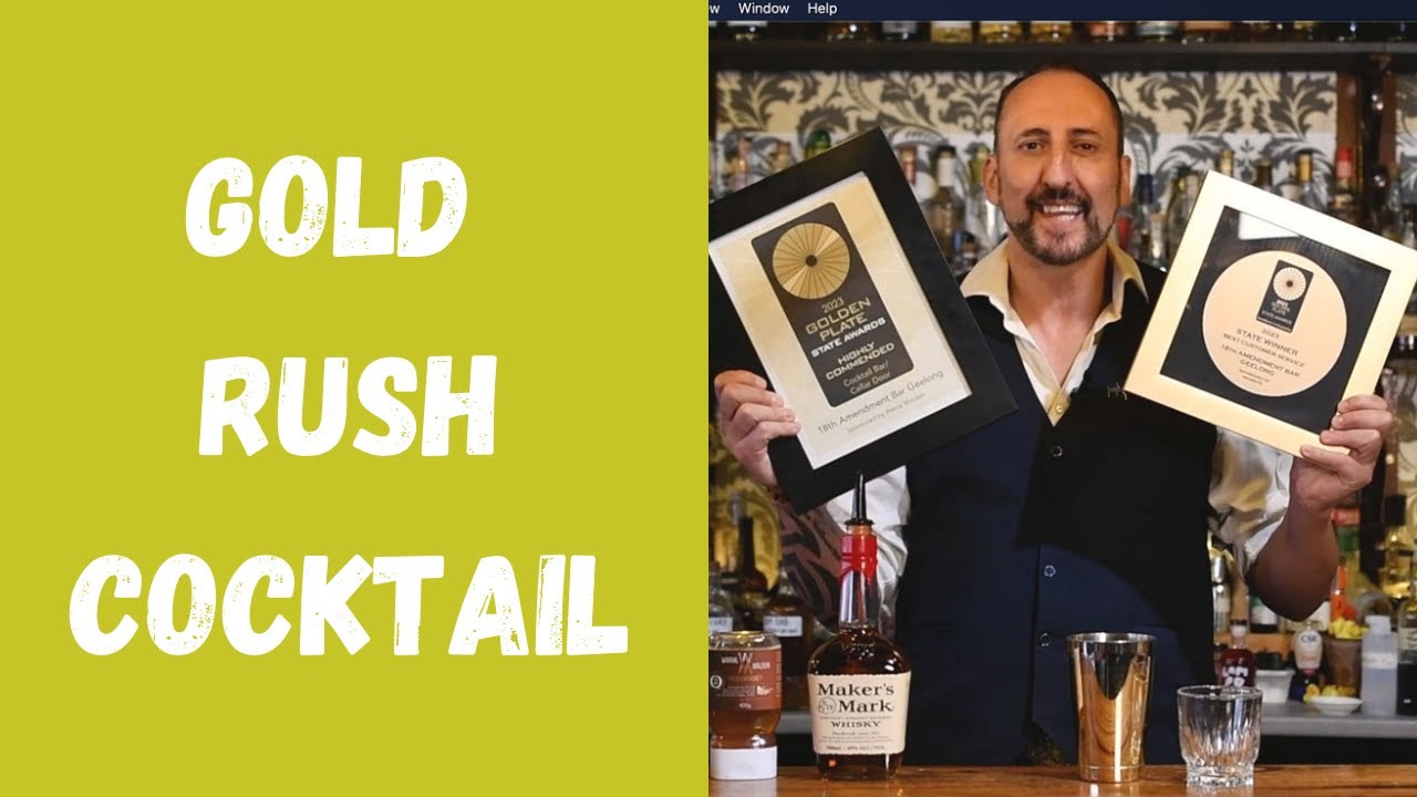 Gold Rush Cocktail/ Let's Talk Drinks