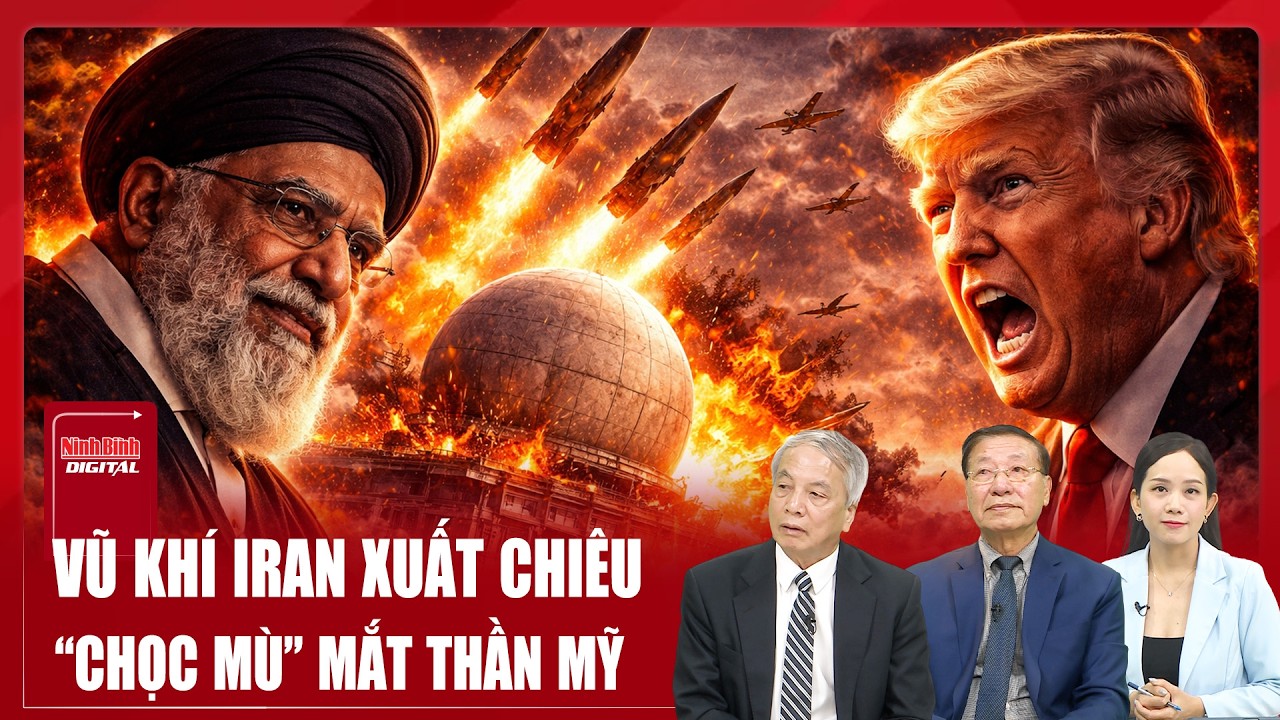 Chuyên gia: Sát thủ Iran “bẻ cổ” mắt thần Mỹ, chơi đòn độc thiêu rụi mục tiêu quân sự của ông Trump