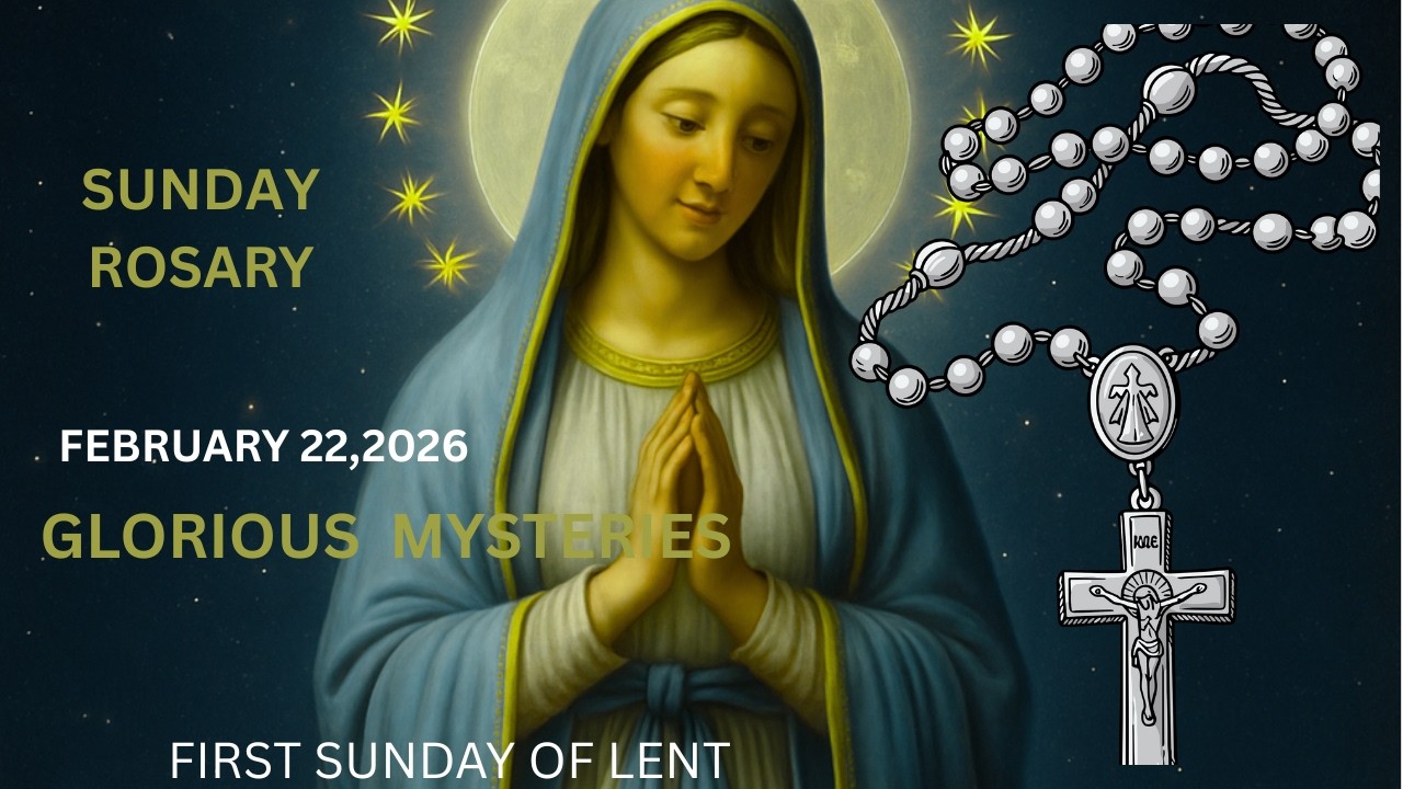 Sunday Rosary 💚 Glorious Mysteries of the Rosary 💚 February 22, 2026, VIRTUAL ROSARY