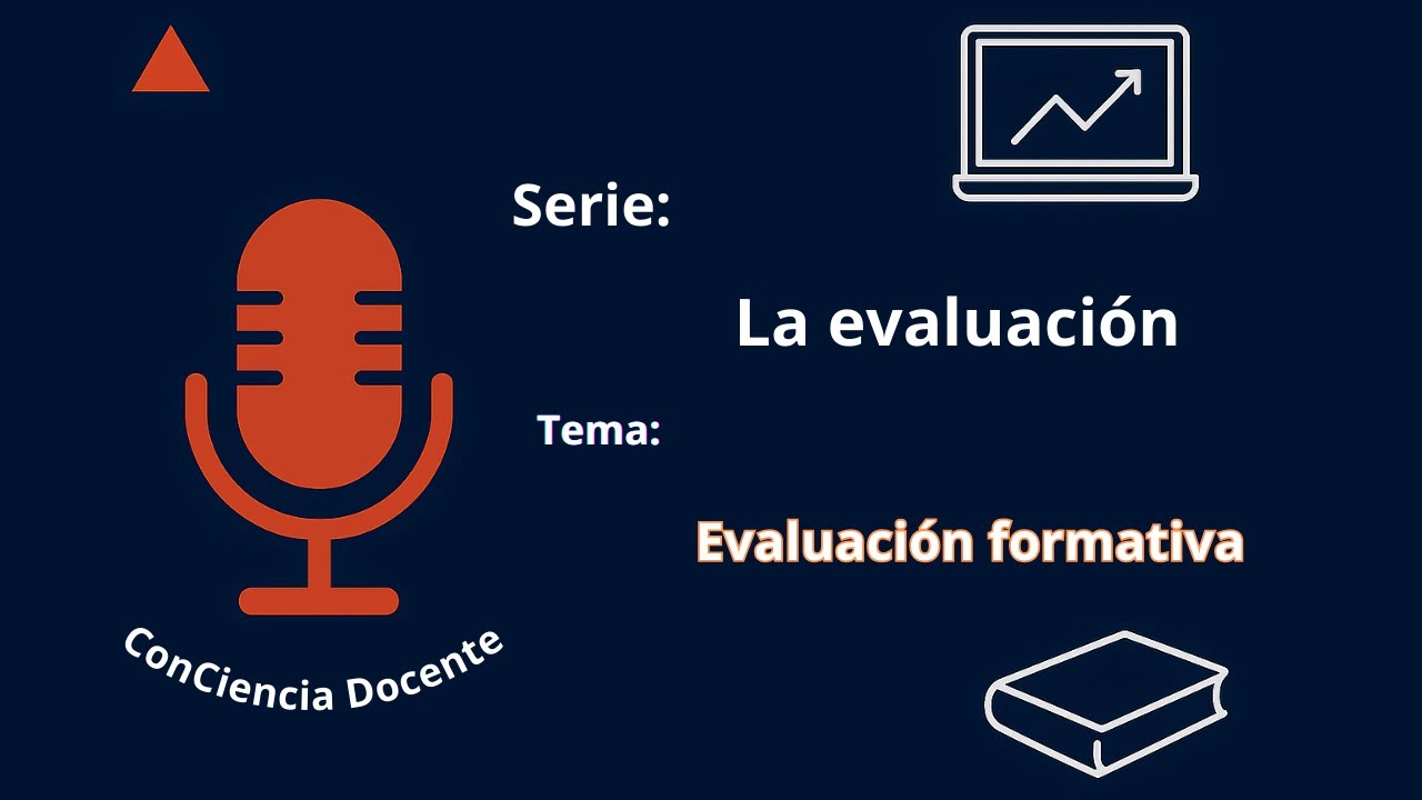 Evaluación Formativa: De la Calificación al Aprendizaje Real| ConCiencia Docente