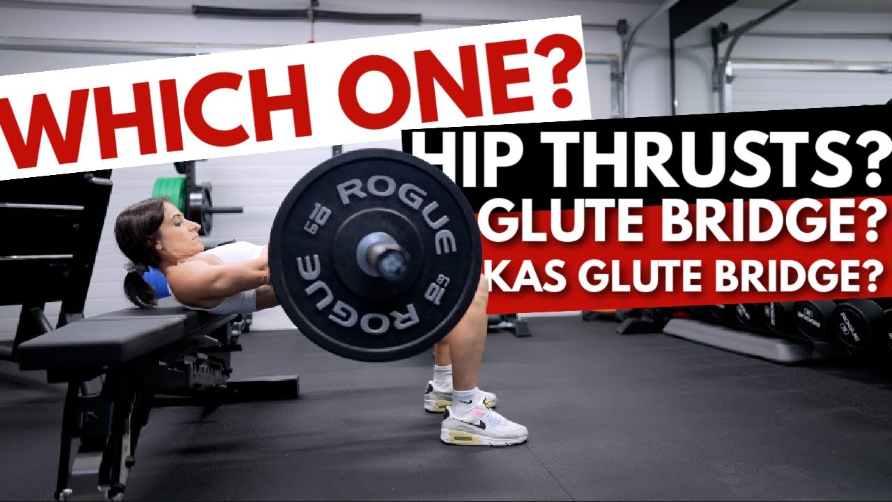 Hip Thrust VS Glute Bridge VS KAS Glute Bridge - Which is more effective?