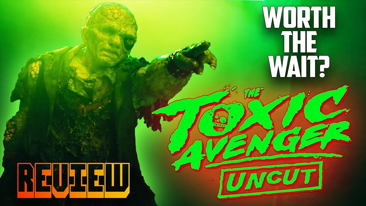DID THEY GET IT RIGHT? | The Toxic Avenger (2025) | Movie Review