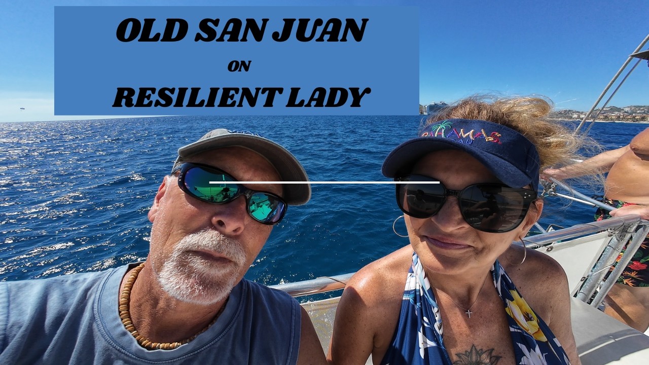 SAN JUAN ON RESILIENT LADY, MANOLIN RESTAURANT, THE WAKE!