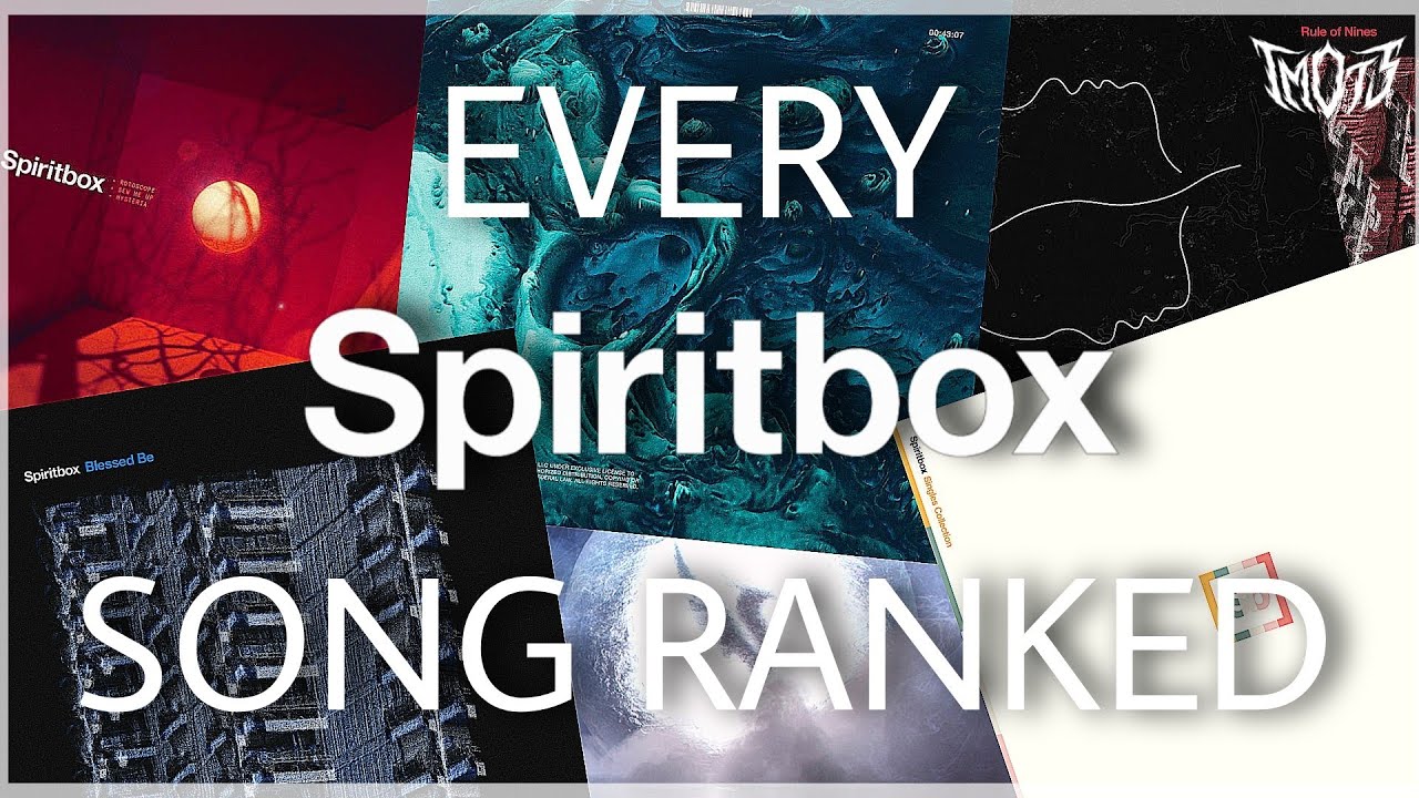 Все песни Spiritbox от худшей к лучшей в порядке убывания качества.
