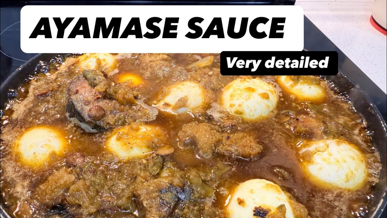 Very detailed AYAMASE SAUCE / Ofada sauce recipe 