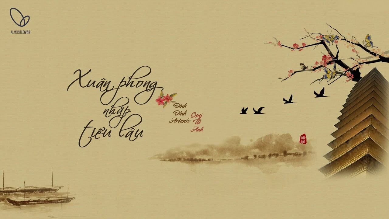 [Vietsub | Pinyin] Xuân Phong Nhập Tiểu Lâu || Tứ Cầm Thú và Tứ Hoa Khôi ED