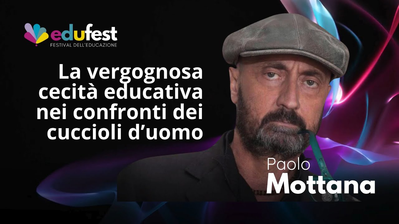 Paolo Mottana - La vergognosa cecità nei confronti dei cuccioli d'uomo
