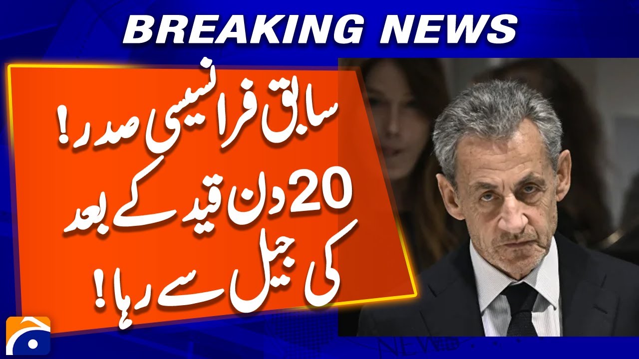 Former French President Sarkozy Released from Paris Jail After 20 Days in Prison | Geo News