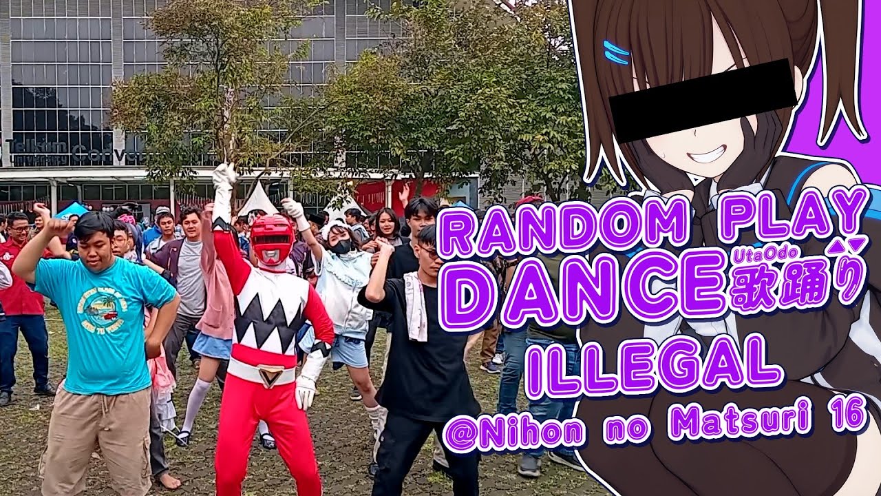 【NNM16】RANDOM PLAY DANCE Illegal【UtaOdo】