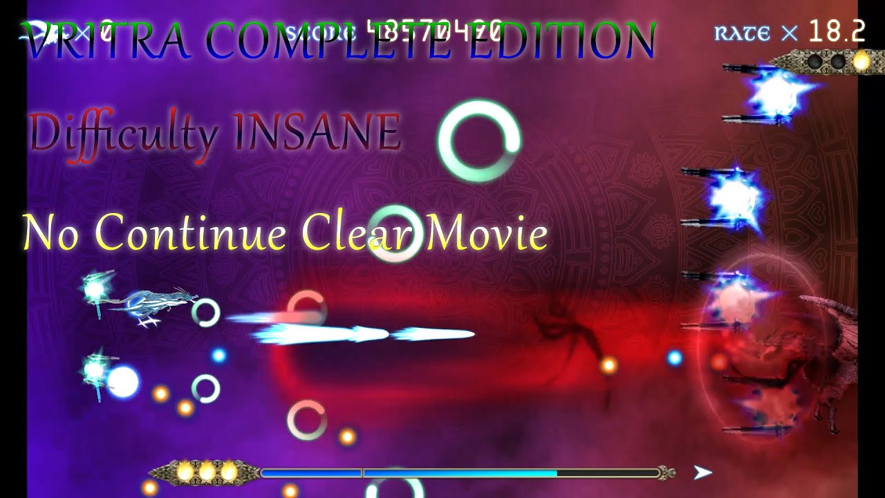 VRITRA COMPLETE EDITION INSANE ノーコンティニュークリア動画