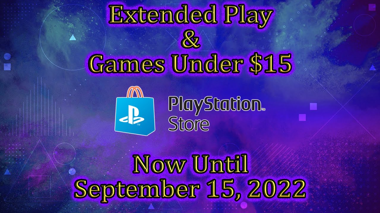 PlayStation Store Sale💠Extended Play & Games Under $15