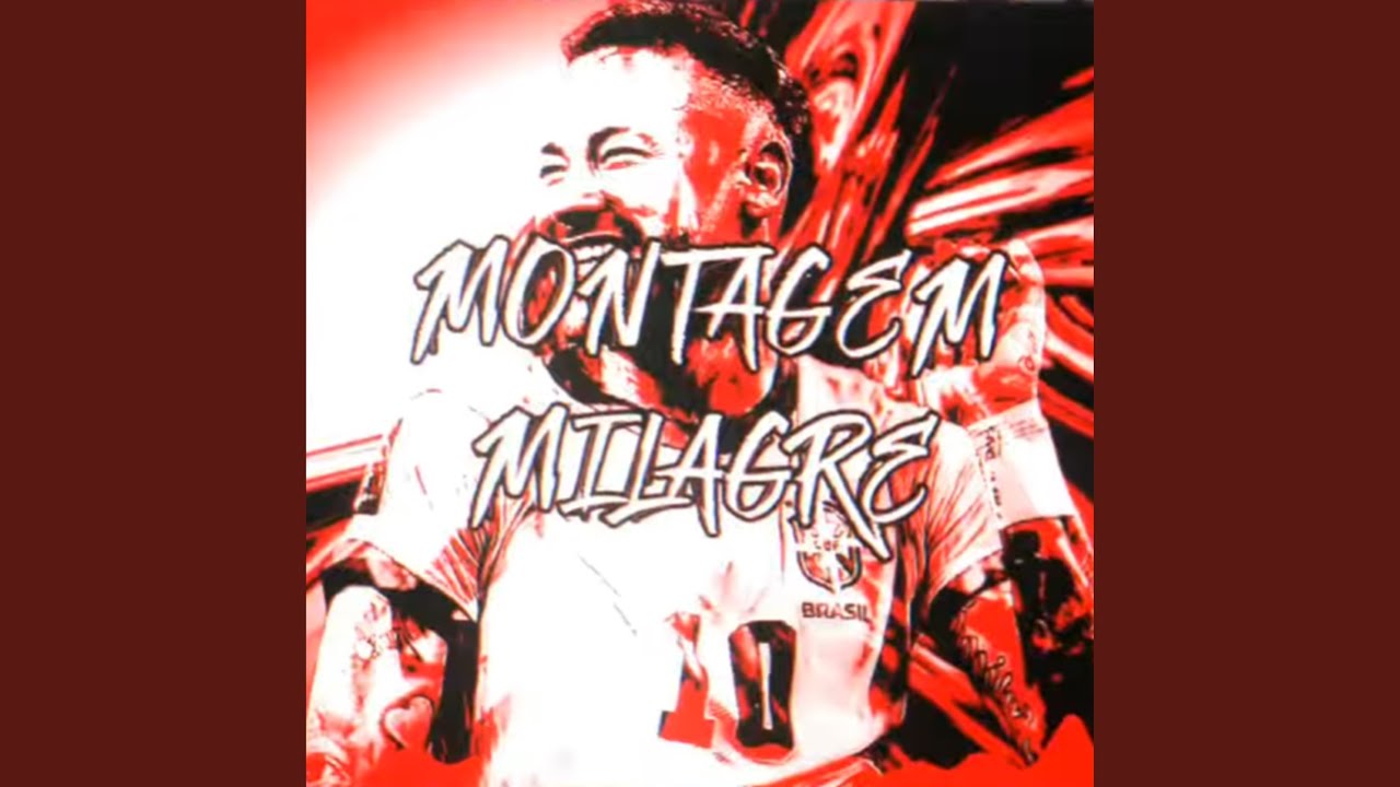 MONTAGEM MILAGRE