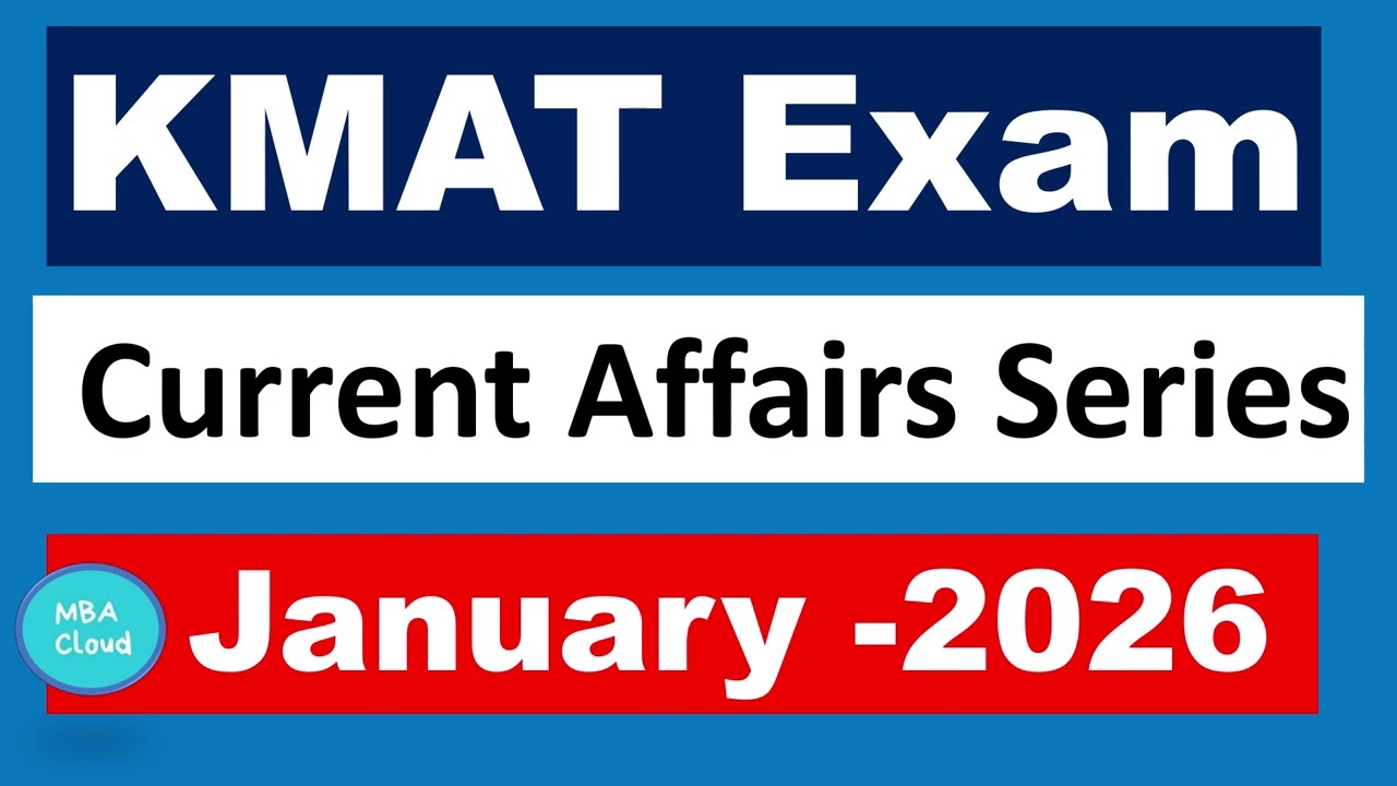 KMAT EXAM 2026 | Current Affairs