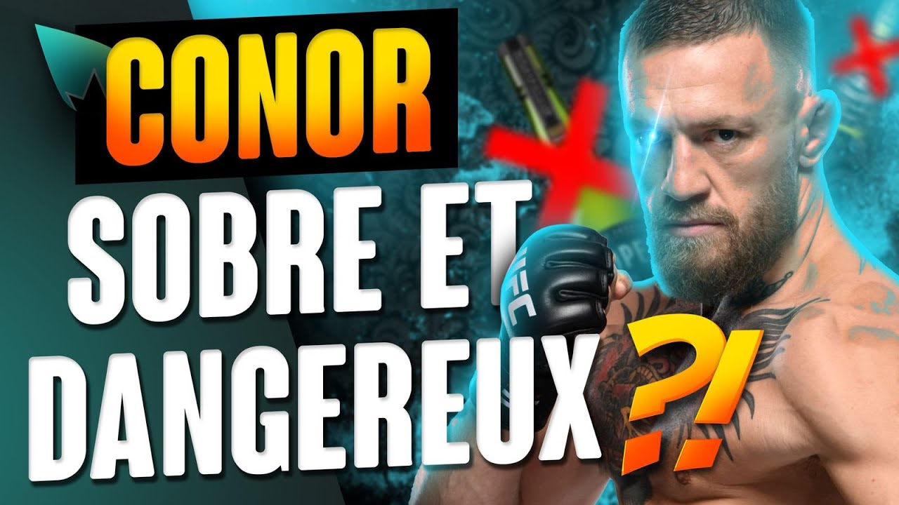 Conor McGregor : des raisons d&rsquo;y croire