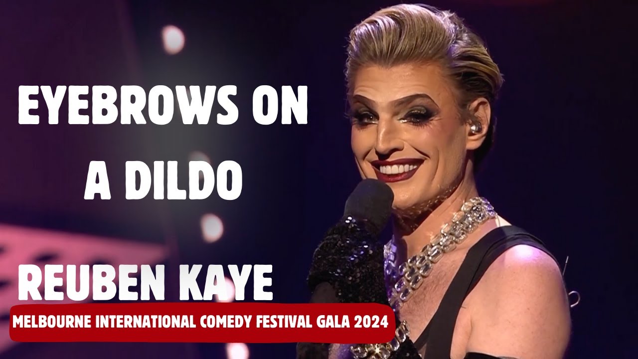 Reuben Kaye - Melbourne International Comedy Festival Gala 2024
