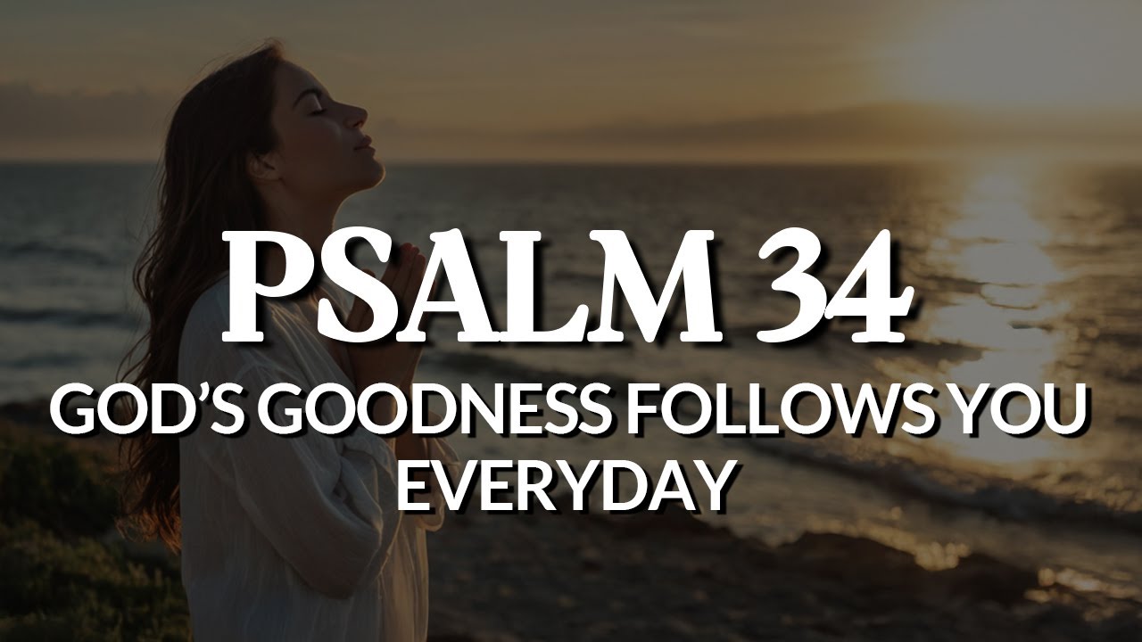 Start Your Morning Bless The Lord And His Goodness Follow You Everyday | Morning Prayer