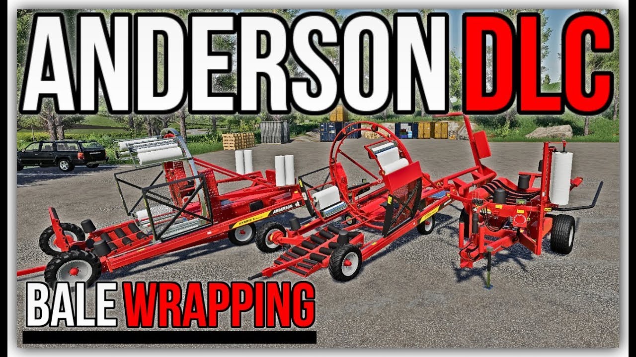 ANDERSON DLC | BALE WRAPPING | Farming Simulator 19