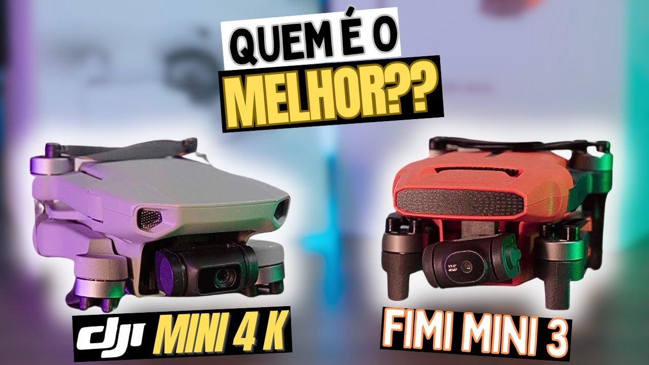 DJI Mini 4K ou FIMI Mini 3? Descubra QUAL É O MELHOR PARA VOCÊ!