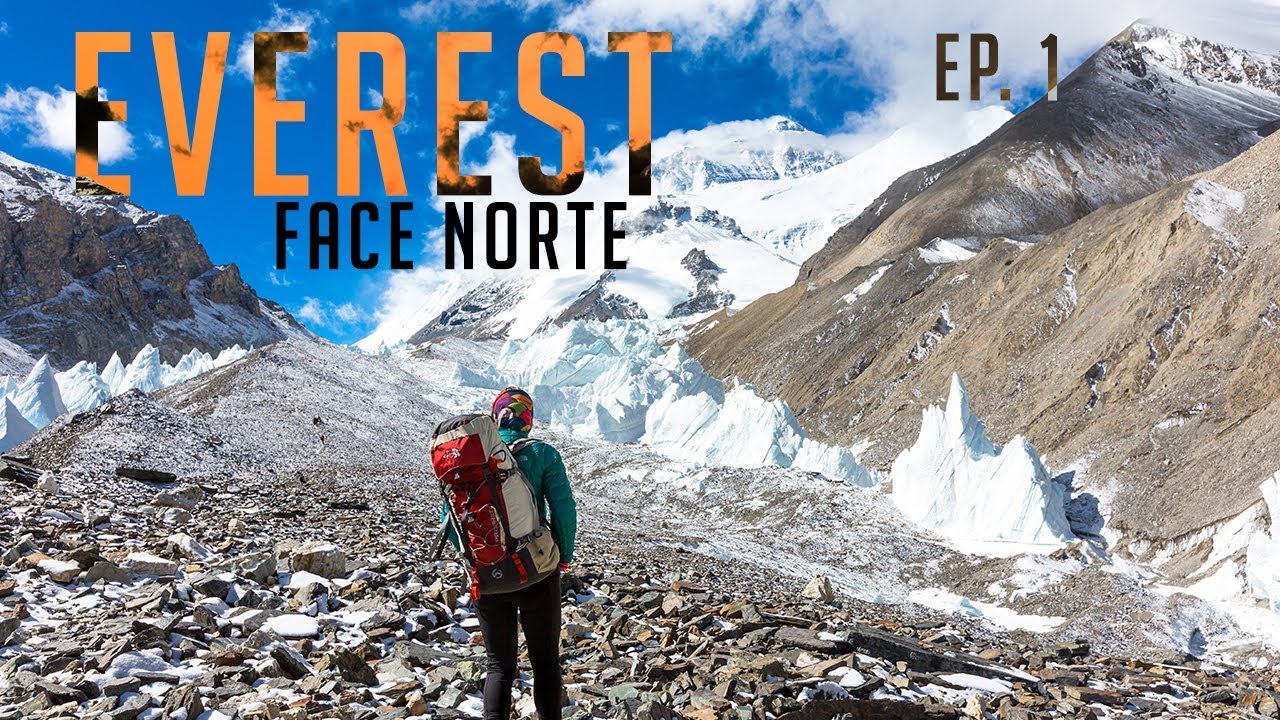 EVEREST FACE NORTE (EP. 1) - Karina Oliani no Everest