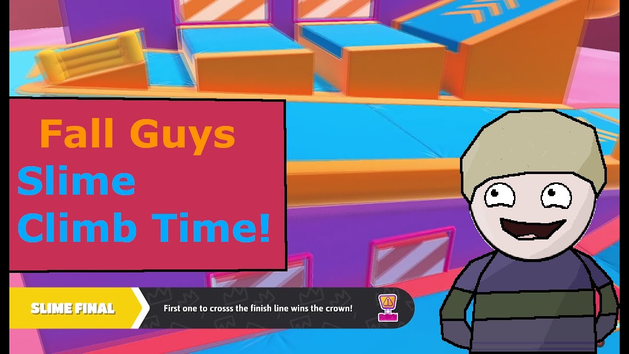 Slime Climb Time! (Fall Guys)
