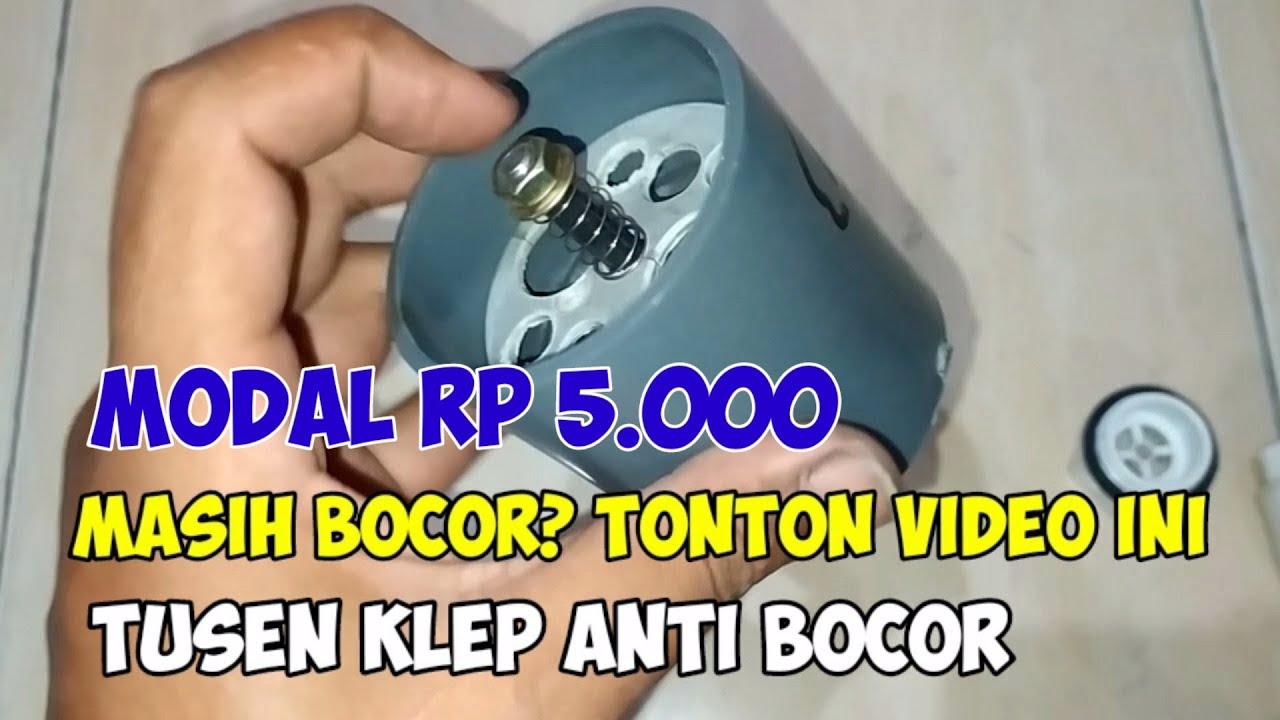 modal Rp5000 membuat tusen klep/ Foot klep anti bocor dari pipa paralon PVC