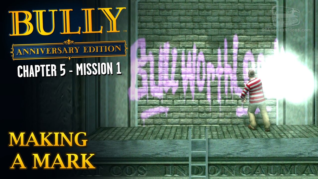 Bully: Anniversary Edition - Mission #53 - Making a Mark