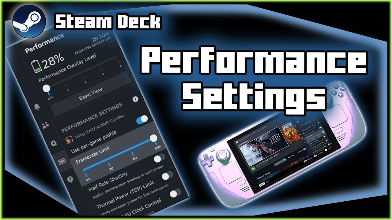 Steam Deck Performance Settings