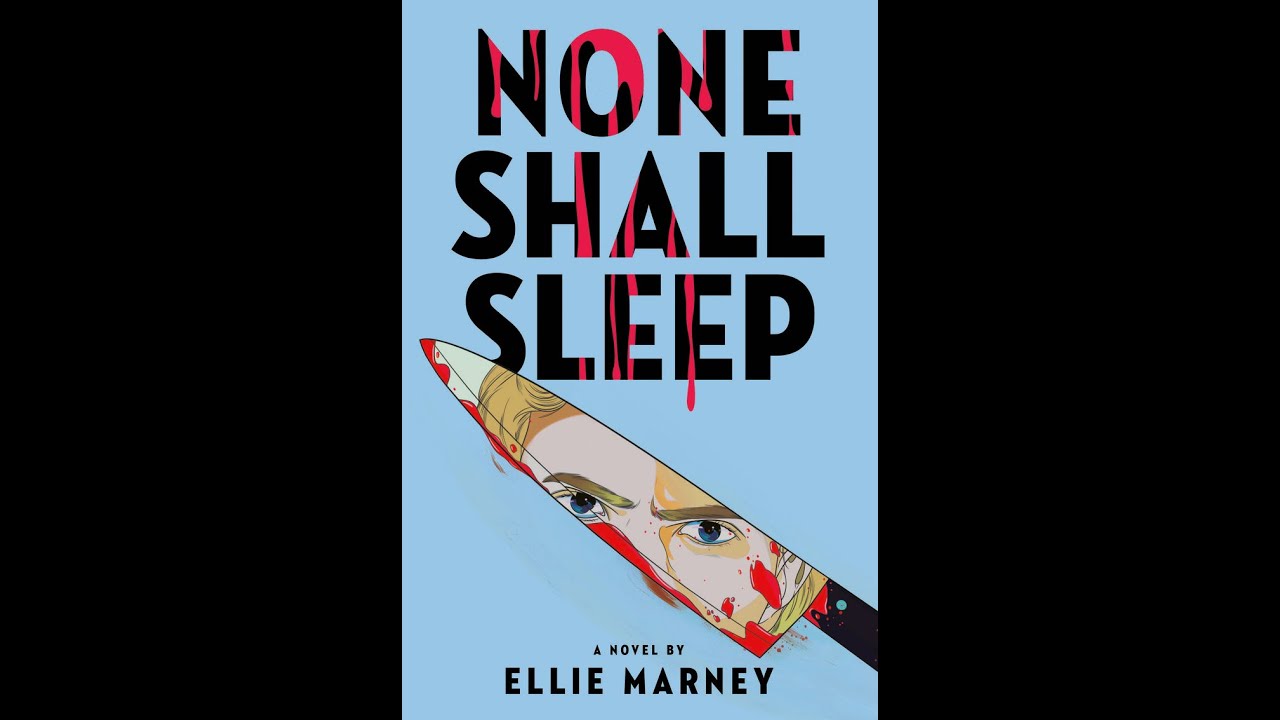None Shall Sleep