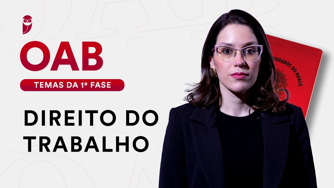 Direito do Trabalho - Temas da 1&ordf; fase