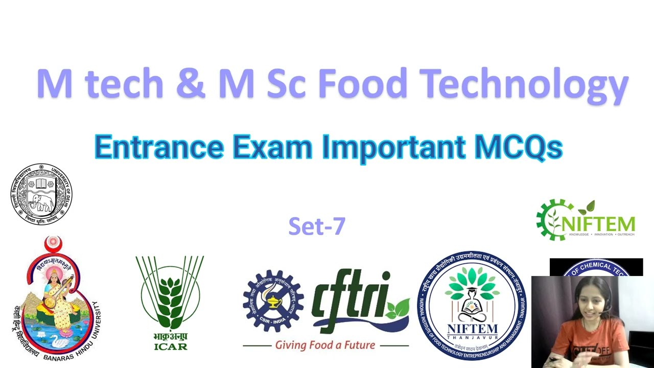 M tech & M Sc Food Technology Entrance Exam MCQs (Set-7) | CSIR | CFTRI | BHU | DUET | NIFTEM
