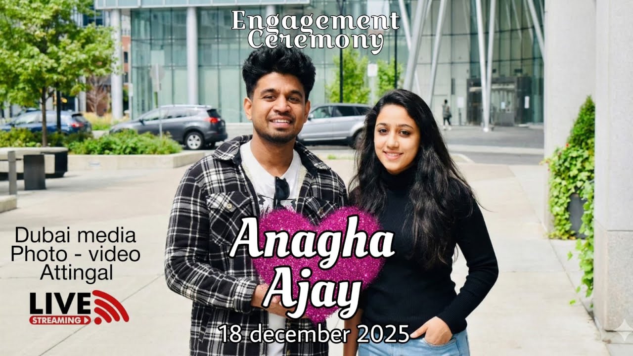 Engagement Ceremony  | Anagha With Ajay | Dubai media Photo - video Attingal