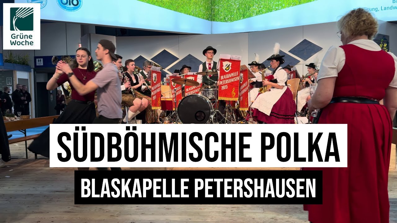 26.01.2025 Berlin Südböhmische Polka: Glonntaler Blaskapelle Petershausen - Bayernhalle, Grüne Woche