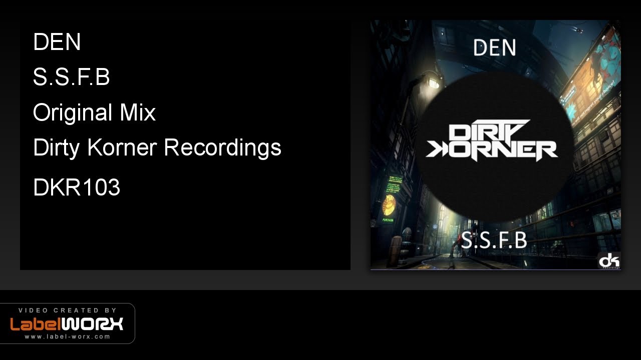 DEN - S.S.F.B (Original Mix)