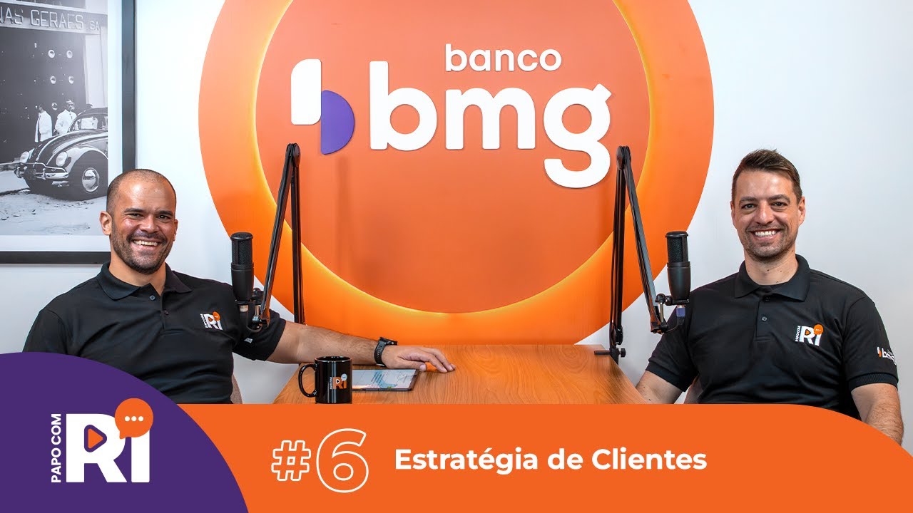 #BMGB4 #EP6 Estratégia de Clientes no Banco Bmg | #PapocomRI com Bruno Capelin