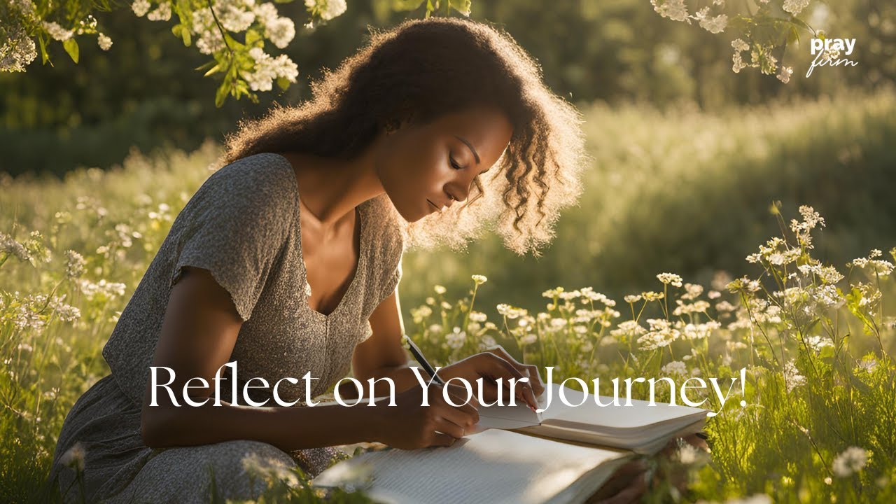 The Importance of Reflection in Faith