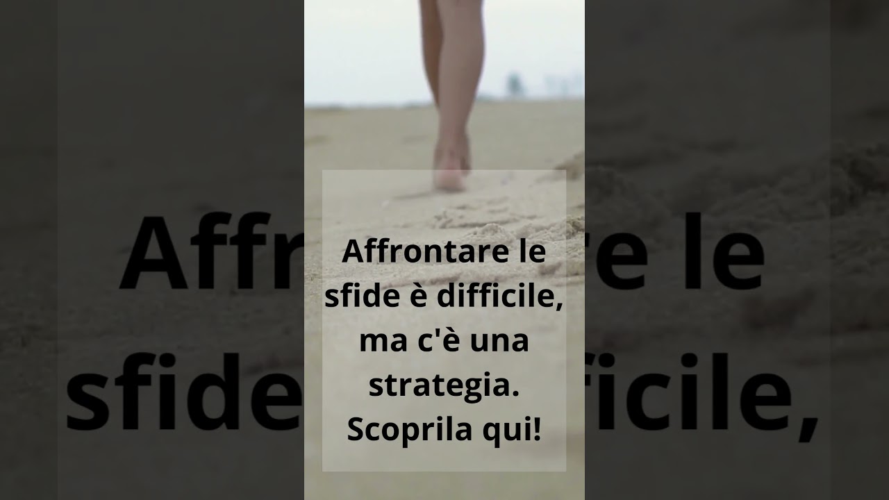 Superare le sfide  